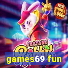 games69 fun